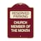 Signmission Church Member of the Month Heavy-Gauge Aluminum Architectural Sign, 24" x 18", BU-1824-24277 A-DES-BU-1824-24277 - alternate 1